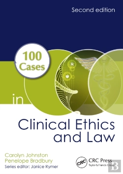 Bertrand.pt - 100 Cases In Clinical Ethics And Law