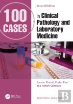 100 Cases In Clinical Pathology And Laboratory Medicine