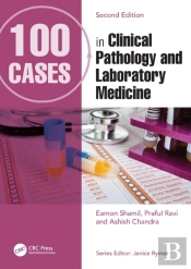 100 Cases In Clinical Pathology And Laboratory Medicine