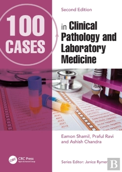 Bertrand.pt - 100 Cases In Clinical Pathology And Laboratory Medicine
