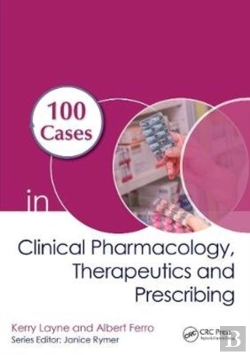 Bertrand.pt - 100 Cases In Clinical Pharmacology, Therapeutics And Prescribing