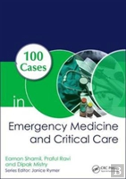 Bertrand.pt - 100 Cases In Emergency Medicine And Critical Care