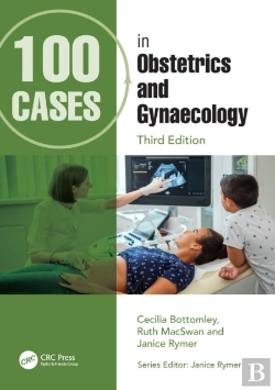Bertrand.pt - 100 Cases In Obstetrics And Gynaecology
