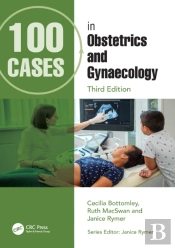 100 Cases In Obstetrics And Gynaecology