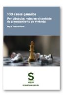 100 Casos Ganados Por Clausulas Nulas En El Contrato De Arre