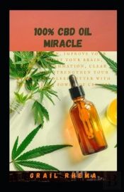 100% Cbd Oil Miracle