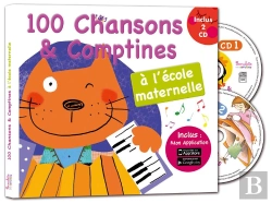 Bertrand.pt - 100 Chansons Et Comptines ; À L'École Maternelle