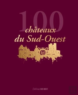 Bertrand.pt - 100 Châteaux Du Sud-Ouest