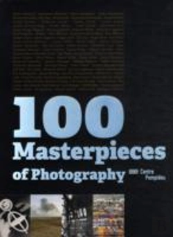 Bertrand.pt - 100 Chefs-D'Oeuvre De La Photographie Version Anglaise