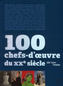 Bertrand.pt - 100 Chefs-D'Oeuvre Du Xx Siècle ; Centre Pompidou