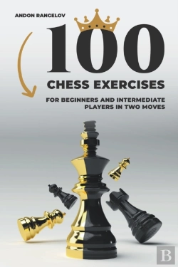 Bertrand.pt - 100 Chess Exercises For Beginners And Intermediate Players In Two Moves