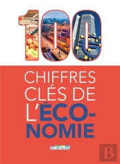 100 Chiffres Clés De L'Économie