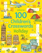 100 Children'S Crosswords: Holiday
