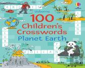 100 Children'S Crosswords: Planet Earth