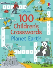 100 Children'S Crosswords: Planet Earth