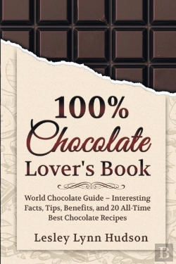 Bertrand.pt - 100% Chocolate Lover'S Book