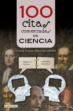 Bertrand.pt - 100 Citas Comentadas De Ciencia