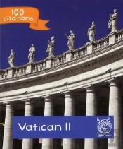 100 Citations ; Le Concile De Vatican Ii