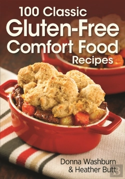 Bertrand.pt - 100 Classic Gluten-Free Comfort Food Recipes