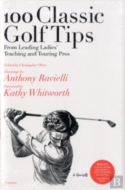 Bertrand.pt - 100 Classic Golf Tips From Leading Ladies' Teaching And Touring Pros