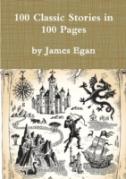 100 Classic Stories In 100 Pages