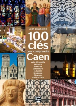 Bertrand.pt - 100 Clés Pour Comprendre Caen