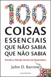 100 Coisas Essenciais que não sabia que não sabia