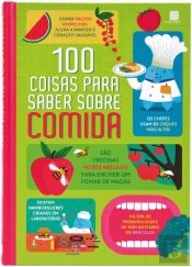 100 Coisas para Saber sobre Comida