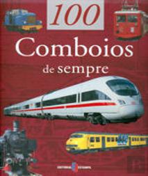 100 Comboios de Sempre