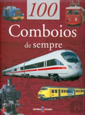 100 Comboios de Sempre
