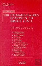 100 Commentaires D'Arrets En Droit Civil