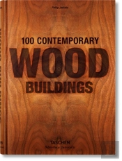 100 Contemporary Wood Buildings
