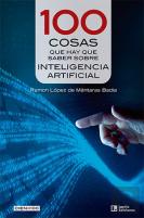 100 Cosas Que Hay Que Saber Sobre Inteligencia Artificial