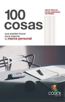 Bertrand.pt - 100 Cosas Que Puedes Hacer Para Mejorar Tu Marca Personal