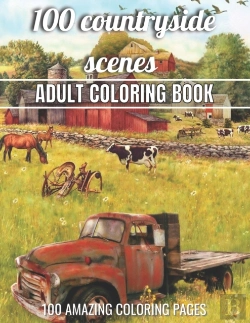 Bertrand.pt - 100 Countryside Scenes Adult Coloring Book