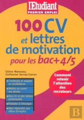 100 Cv Et Lettres De Motivation Pour Les Bacs +4/5