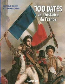 Bertrand.pt - 100 Dates De L'Histoire De France