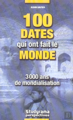 Bertrand.pt - 100 Dates Qui Ont Fait Le Monde