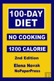 100-Day No-Cooking Diet - 1200 Calorie