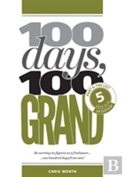 100 Days, 100 Grand