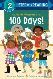 100 Days! (An All Are Welcome Early Reader)