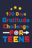 100 Days Gratitude Challenge For Teens