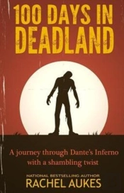 100 Days In Deadland