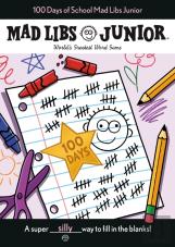 100 Days Of School Mad Libs Junior