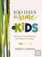 100 Days To Brave For Kids