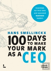 100 Days To Make Your Mark As A Ceo