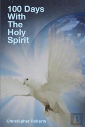 100 Days With The Holy Spirit