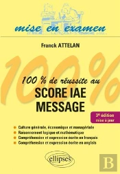 100% De Réussite Au Score Iae Message (3e Édition)