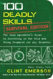 100 Deadly Skills: Survival Edition