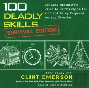 100 Deadly Skills: Survival Edition
